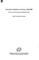 Portada de Elecciones y desarrollo en Puebla, 1959-1989