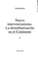 Portada de Nuevo intervencionismo : la desmilitarización en el continente