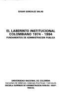 Portada de El laberinto institucional colombiano 1974-1994