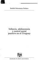 Portada de Infancia, adolescencia y control social punitivo en el Uruguay