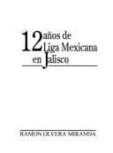 Portada de 12 años de Liga Mexicana en Jalisco