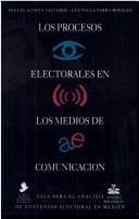 Portada de Los procesos electorales en los medios de comunicación