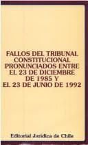 Portada de Fallos del Tribunal Constitucional pronunciados entre el 23 de diciembre de 1985 y el 23 de junio de 1992