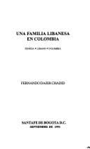 Portada de Una familia libanesa en Colombia