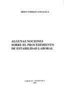 Portada de Algunas nociones sobre el procedimiento de estabilidad laboral
