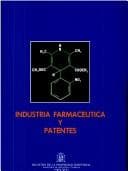 Portada de Industria farmaceutica y patentes