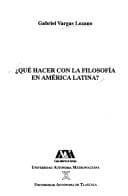 Portada de Qué hacer con la filosofía en América Latina?