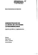Portada de Administración de la deuda de los paises latinoamericanos
