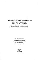 Portada de Las relaciones de trabajo en los noventa