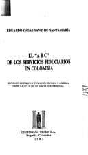 Portada de El ABC de los servícios fiduciarios en Colombia