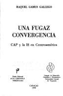 Portada de Una fugaz convergencia