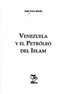 Portada de Venezuela y el petróleo del Islam