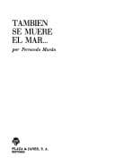 Portada de Tambien se muere el mar.