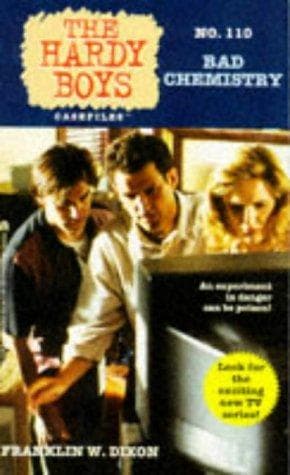 Portada de BAD CHEMISTRY (HARDY BOYS CASE FILE 110): BAD CHEMISTRY (Hardy Boys Casefiles)
