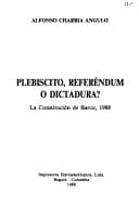 Portada de Plebiscito, referéndum o dictadura
