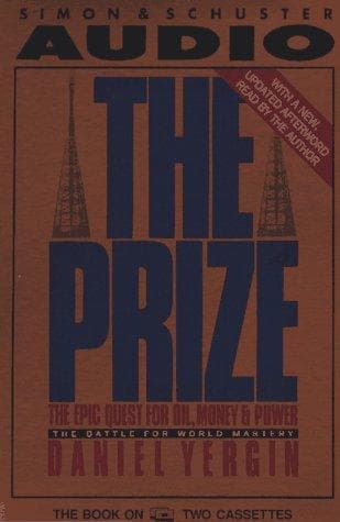 Portada de Prize: the Epic Quest for Oil, Money & Power:the Battle for World Mastery
