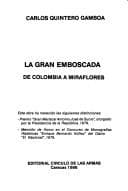 Portada de La gran emboscada de Colombia a Miraflores