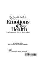 Portada de The complete guide to your emotions & your health