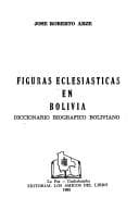 Portada de Figuras eclesiásticas en Bolivia