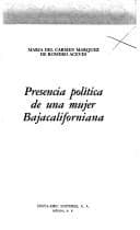 Portada de Presencia política de una mujer bajacaliforniana