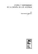 Portada de Utopia y reformismo en la España de los Austrias