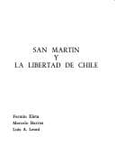 Portada de San Martín y la libertad de Chile