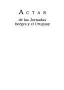 Portada de Actas de las Jornadas Borges y el Uruguay