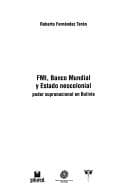 Portada de FMI, Banco Mundial y estado neocolonial