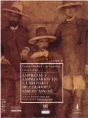 Portada de Empresas y Empresarios En La Historia de Colombia: Siglos XIX-XX