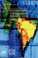 Portada de No-linealidades y ciclos económicos en América Latina