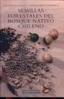 Portada de Semillas forestales del bosque nativo chileno