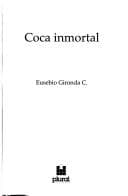 Portada de Coca inmortal