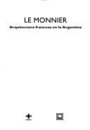 Portada de Le Monnier, arquitectura francesa en la Argentina