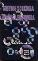 Portada de Sujetos y cultura política en Sonora