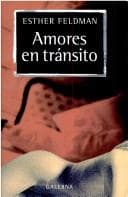 Portada de Amores en tránsito