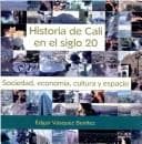 Portada de Historia de Cali en el siglo 20