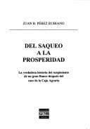 Portada de Del saqueo a la prosperidad