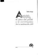 Portada de Atenco, el peso del poder y el contrapeso de la resistencia civil