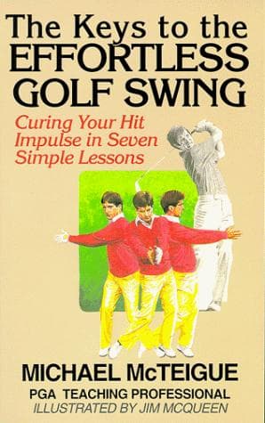 Portada de The keys to the effortless golf swing