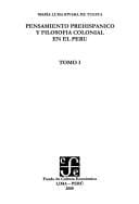 Portada de Pensamiento prehispánico y filosofía colonial en el Perú