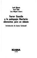 Portada de Ferrer Guardia y la pedagogía libertaria