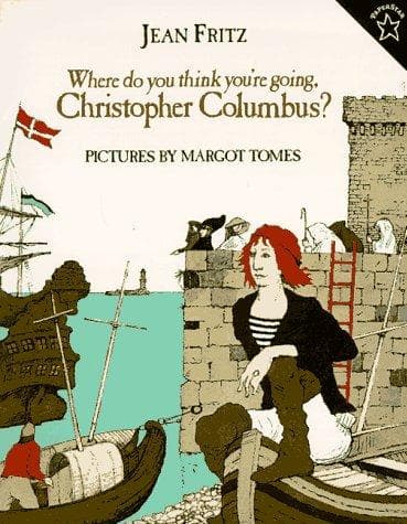 Portada de Where Do You Think You're Going, Christopher Columbus?