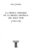 Portada de La crítica literaria en la prensa española del siglo XVIII, 1700-1750.