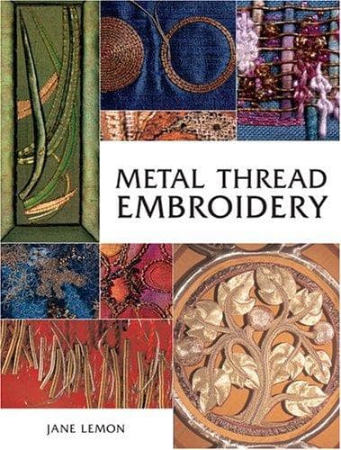Portada de Metal Thread Embroidery
