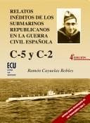 Portada de Relatos inéditos de los submarinos republicanos en la Guerra Civil española