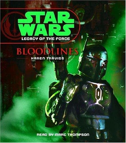 Portada de Bloodlines (Star Wars: Legacy of the Force, No. 2)