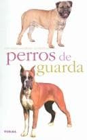 Portada de Perros De Guarda / Guard Dogs
