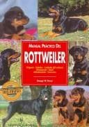Portada de Manual Practico Del Rottweiler/ Guide to Owning a Rottweiler (Animales De Compania / Companion Animals)