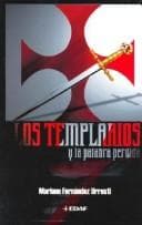 Portada de Los Templarios Y La Palabra Perdida (Mundo Magico y Heterodoxo)