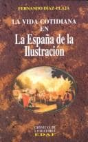Portada de La vida cotidiana en la España de la Ilustración